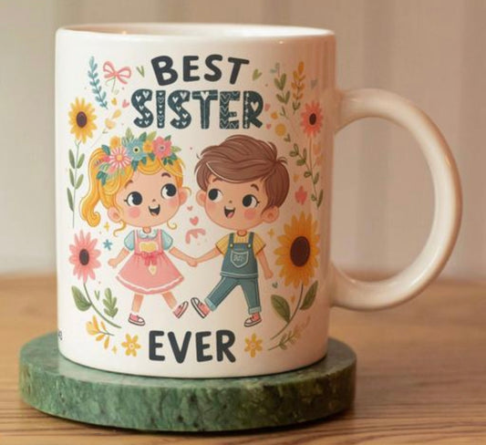 Best Sister Ever Mug