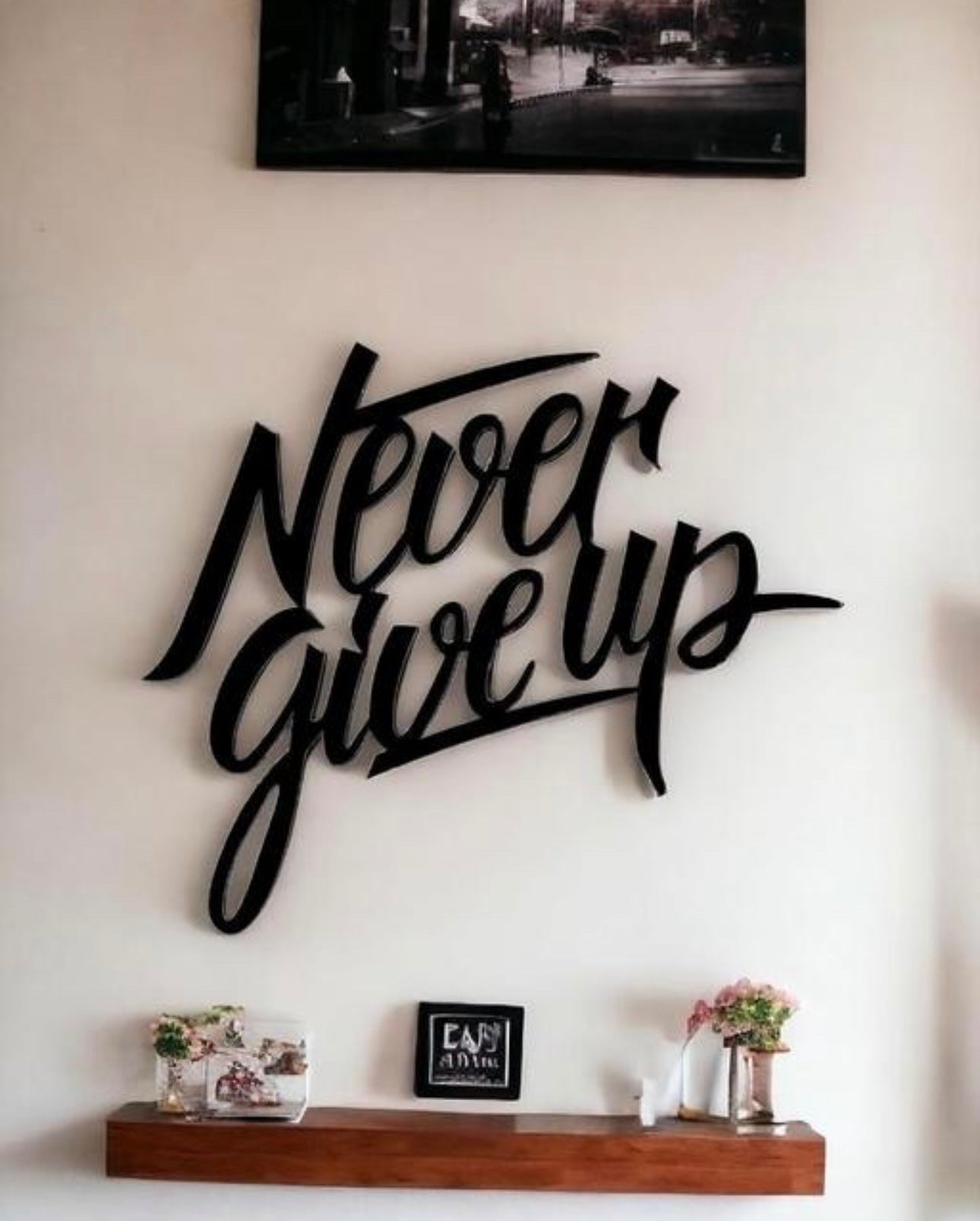 ‘Never Give Up’ Wall Art